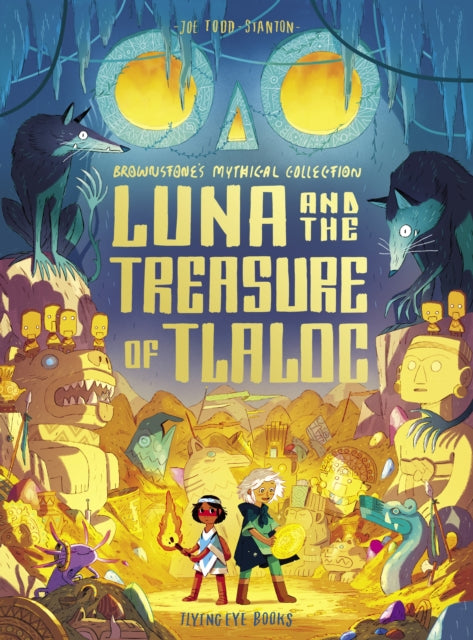 Luna and the Treasure of Tlaloc - 9781838740801
