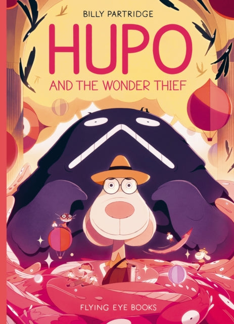 Hupo and the Wonder Thief - 9781838741624
