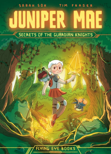 Juniper Mae: Secrets of the Guardian Knights - 9781838741693