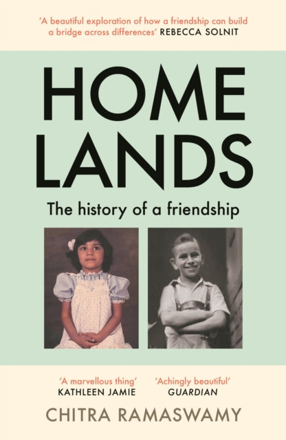 Homelands : The History of a Friendship - 9781838852696