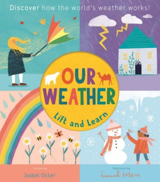 Lift and Learn: Our Weather - 9781838919610