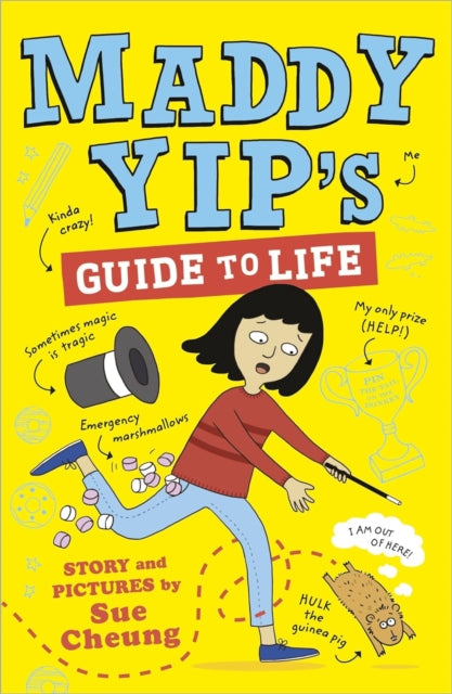 Maddy Yip's Guide to Life : A laugh-out-loud illustrated story! - 9781839130496