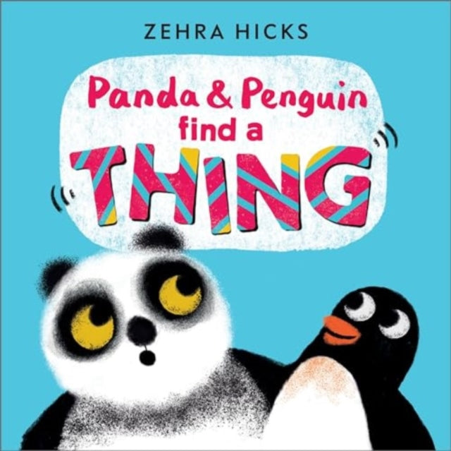 Panda and Penguin Find A Thing - 9781839132803