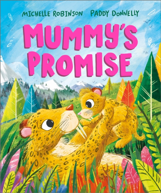 Mummy's Promise : the perfect gift for Mother's Day - 9781839132940
