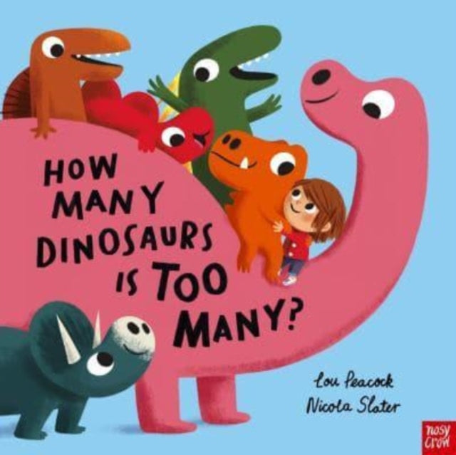 How Many Dinosaurs is Too Many? - 9781839945519