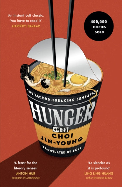 Hunger : 'An instant cult classic. You have to read it' HARPER'S BAZAAR - 9781840919028