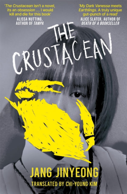 The Crustacean : The spiky revenge narrative from Lolita's perspective - 9781840919110