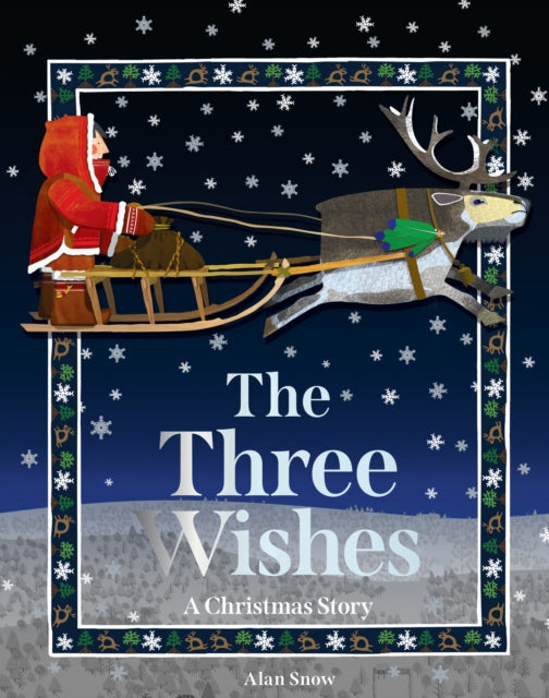 The Three Wishes : A Christmas Story - 9781843655114