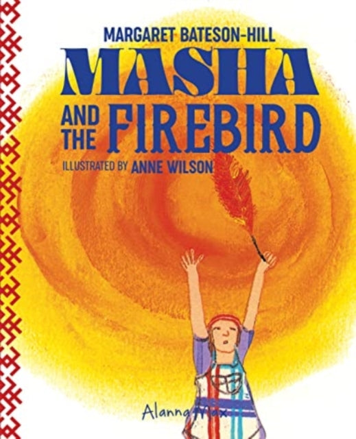Masha And The Firebird - 9781907825453