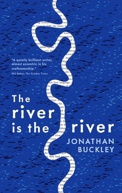 The River is The River - 9781908745545