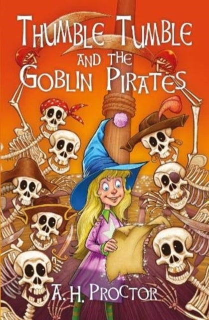 Thumble Tumble & the Goblin Pirates : 4 - 9781909266179