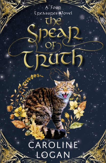The Spear of Truth : A Four Treasures Novel (Book 4) - 9781911279891