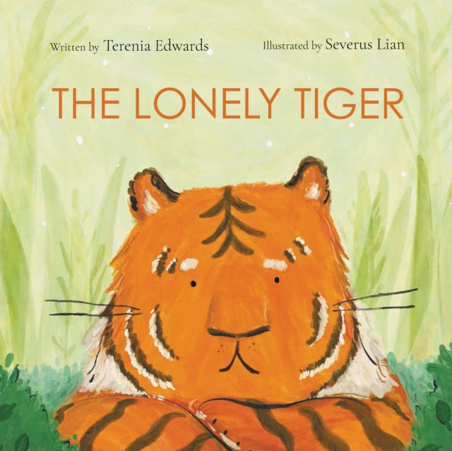 The Lonely Tiger - 9781913230579