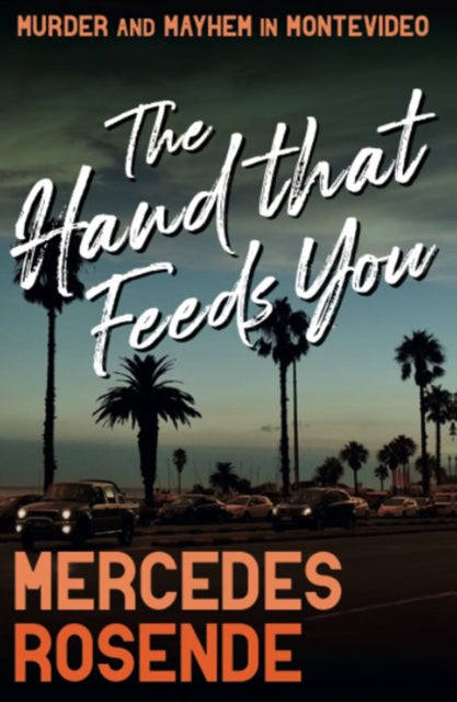 The Hand That Feeds You : 2 - 9781913394745