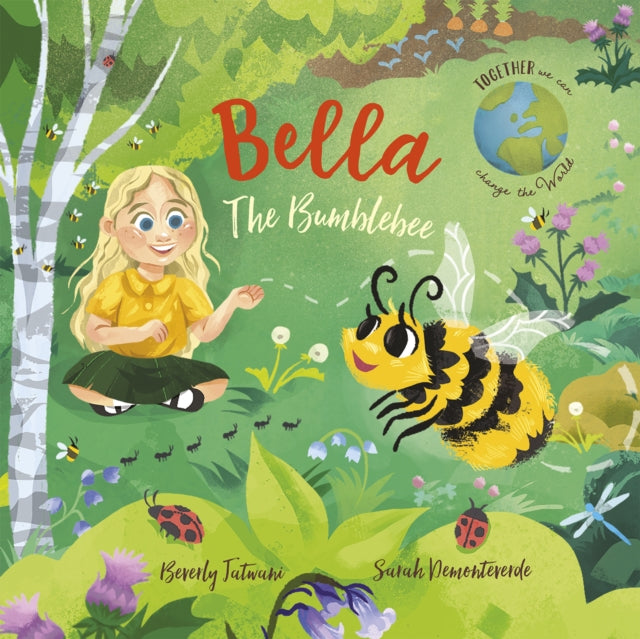 Bella the Bumblebee : 6 - 9781915167415