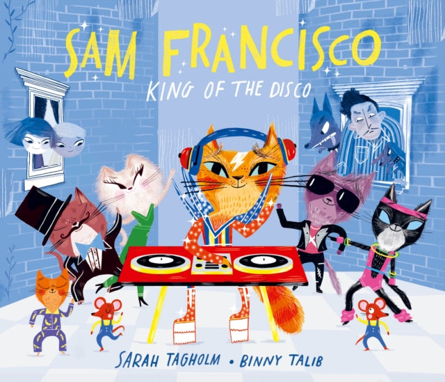 Sam Francisco, King of the Disco - 9781915395030
