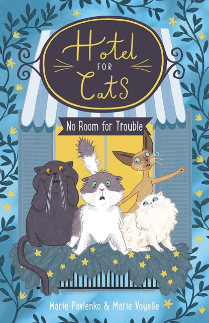 Hotel for Cats: No Room for Trouble - 9781915947017
