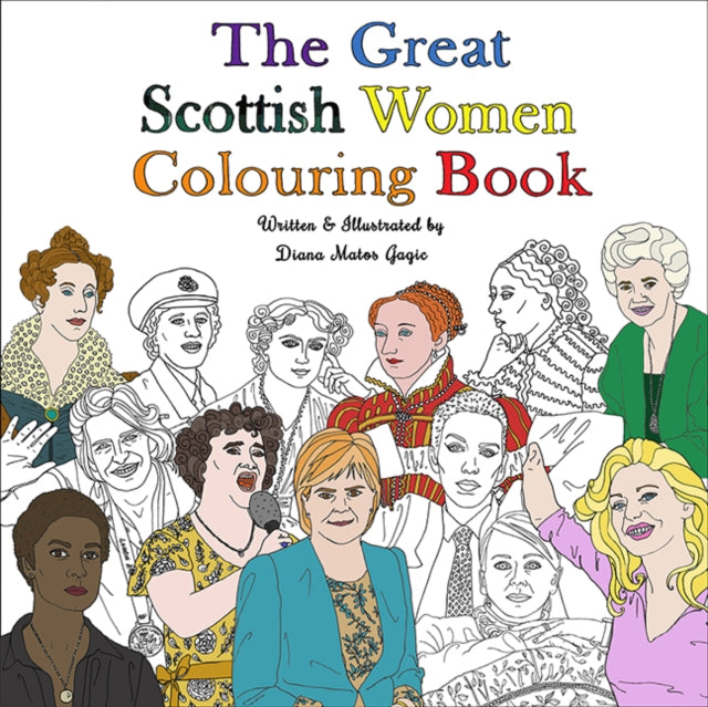 The Great Scottish Women Colouring Book - 9781916007246