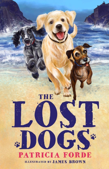 The Lost Dogs - 9781916747203