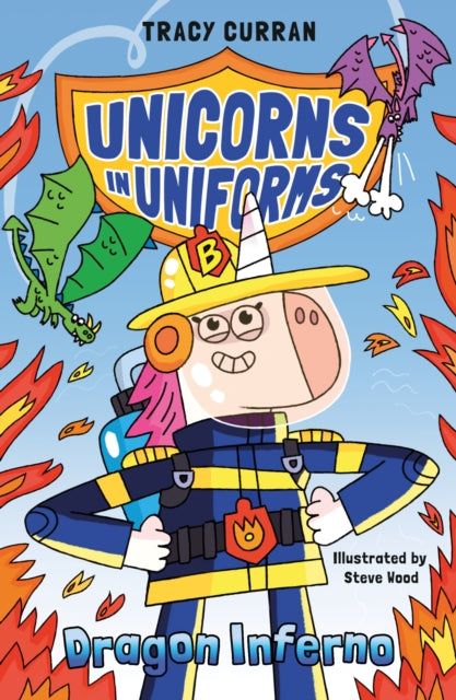 Dragon Inferno : Unicorns in Uniform #1 - 9781916747425