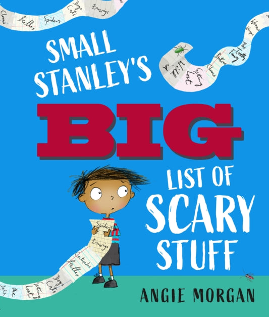 Small Stanley's Big List of Scary Stuff - 9781917865203