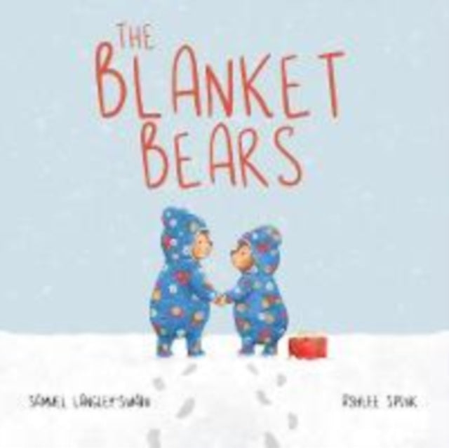 The Blanket Bears - 9781999762858