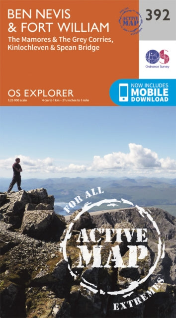 Ben Nevis and Fort William, the Mamores and the Grey Corries, Kinlochleven and Spean Bridge-9780319472552