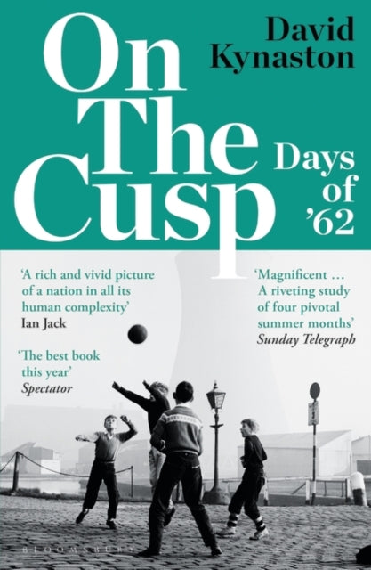 On the Cusp : Days of '62-9781526632005