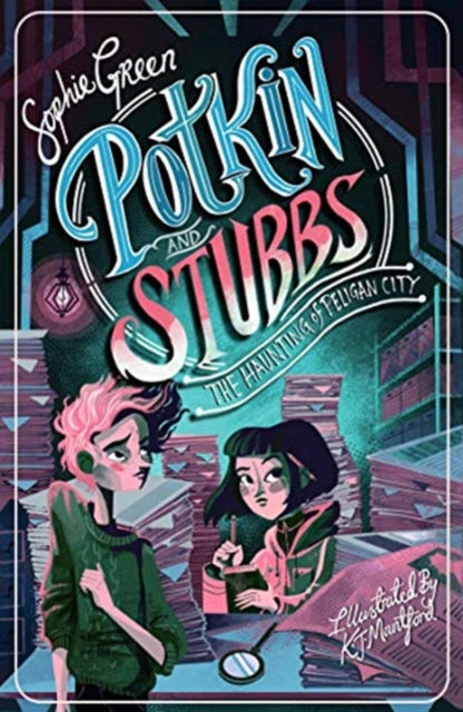 The Haunting of Peligan City : Potkin and Stubbs 2-9781848127630