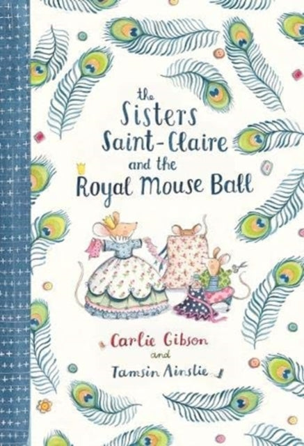Sisters Saint-Claire and the Royal Mouse Ball-9781911631354